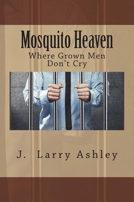 Mosquito Heaven, Where Men Don't Cry