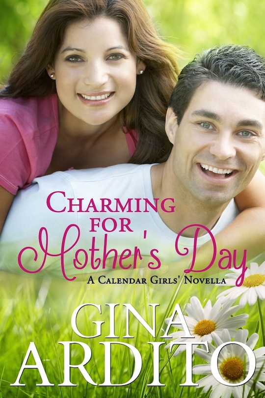 Charming For Mother's Day: A Calendar Girls Novella