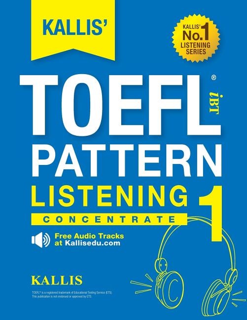 Front cover_KALLIS' iBT TOEFL Pattern Listening 1