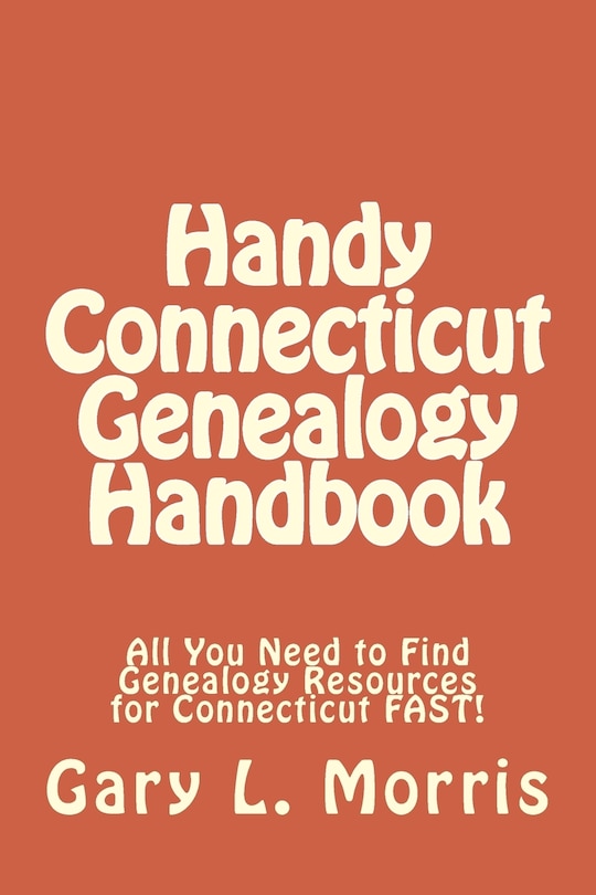 Front cover_Handy Connecticut Genealogy Handbook