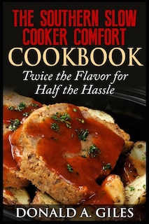 Couverture_The Southern Slow Cooker Comfort Cookbook