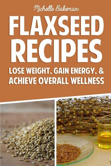 Front cover_Flaxseed Recipes