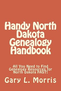 Front cover_Handy North Dakota Genealogy Handbook