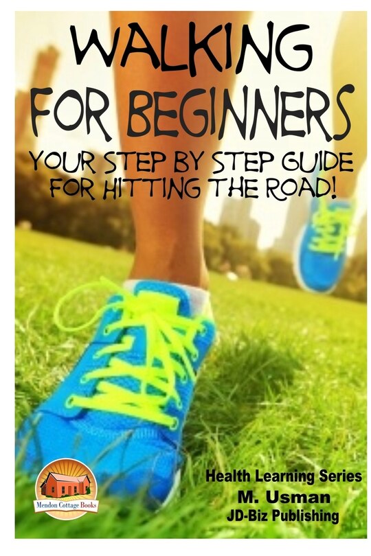 Couverture_Walking for Beginners - Your Step by Step Guide for Hitting the Road!