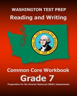 Couverture_WASHINGTON TEST PREP Reading and Writing Common Core Workbook Grade 7