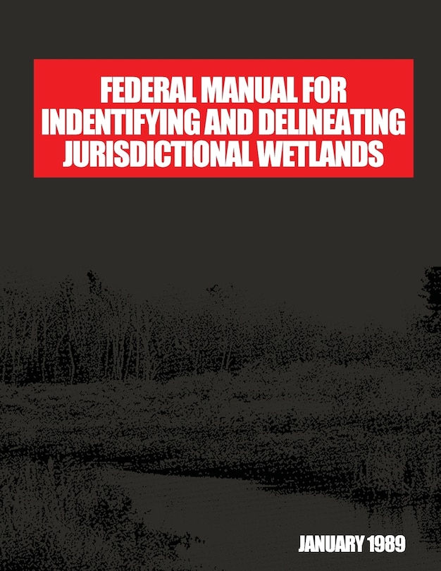 Couverture_Federal Manual for Identifying and Delineating Jurisdiction Wetlands