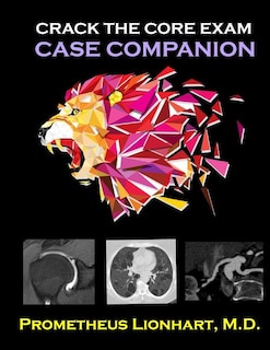 Front cover_Crack the CORE Exam - Case Companion