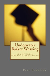 Couverture_Underwater Basket Weaving
