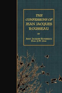 Front cover_The Confessions of Jean Jacques Rousseau