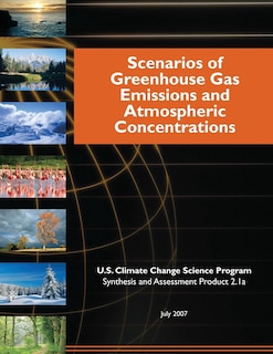 Front cover_Scenarios of Greenhouse Gas Emissions and Atmospheric Concentrations (SAP 2.1a)