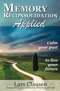 Front cover_Memory Reconsolidation Applied