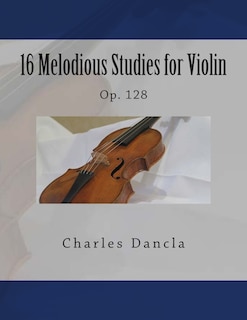 Front cover_16 Melodious Studies for Violin