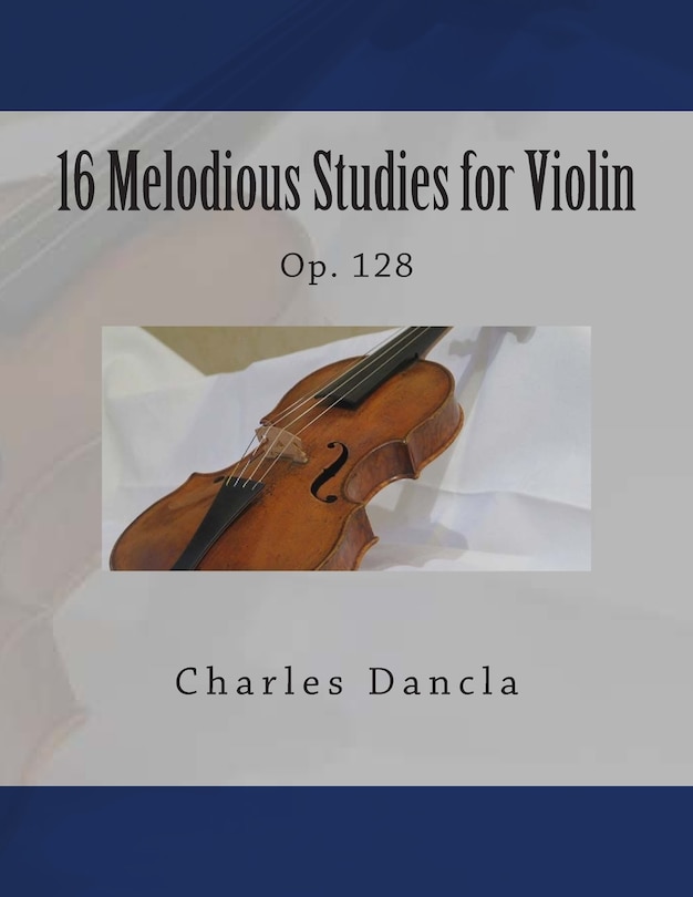 Front cover_16 Melodious Studies for Violin