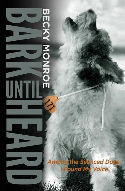 Front cover_Bark Until Heard