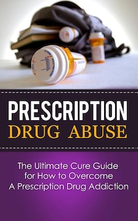 Couverture_Prescription Drug Abuse