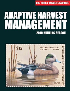 Couverture_Adaptive Harvest Management 2010 Hunting Season