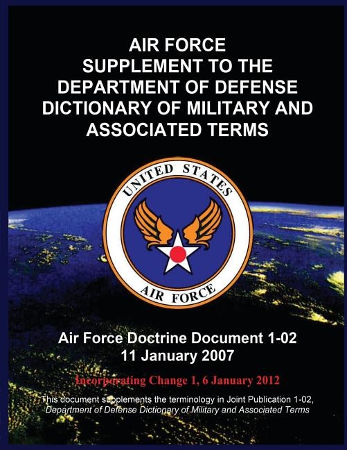 Couverture_Air Force Supplement to the Department of Defense Dictionary of Military and Associated Terms