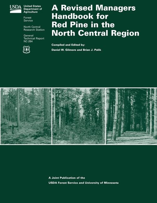 Front cover_A Revised Managers Handbook for Red Pine in the North Central Region