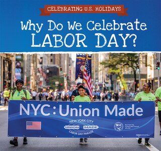Couverture_Why Do We Celebrate Labor Day?