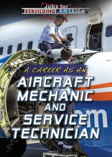 Couverture_A Career as an Aircraft Mechanic and Service Technician