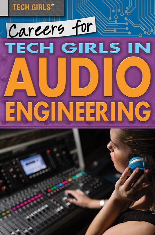 Couverture_Careers for Tech Girls in Audio Engineering