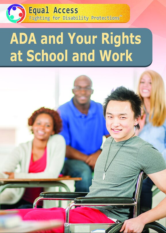 Front cover_ADA and Your Rights at School and Work