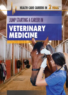 Couverture_Jump-Starting a Career in Veterinary Medicine