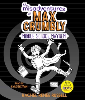 Front cover_The Misadventures of Max Crumbly 2