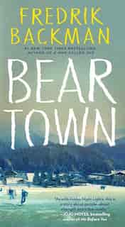 Beartown by Fredrik Backman