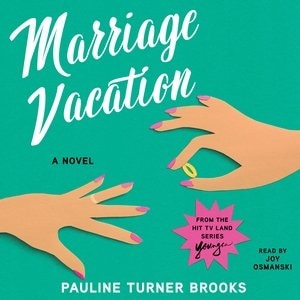 Marriage Vacation: A Novel