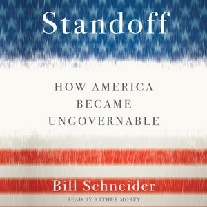 Standoff: How America Became Ungovernable