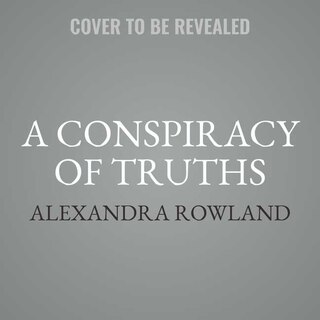 Couverture_A Conspiracy of Truths