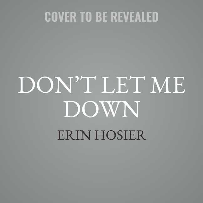 Front cover_Don't Let Me Down