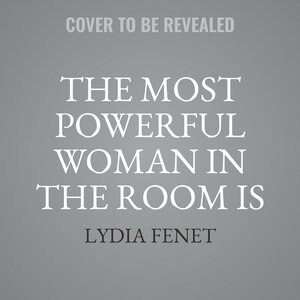 Front cover_The Most Powerful Woman In The Room Is You