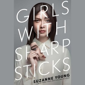 Girls With Sharp Sticks