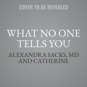 Front cover_What No One Tells You