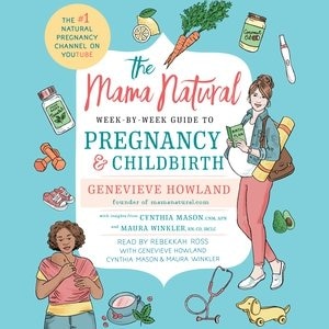 Front cover_The Mama Natural Week-by-week Guide To Pregnancy And Childbirth