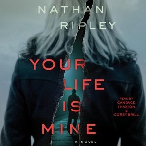 Your Life Is Mine: A Novel