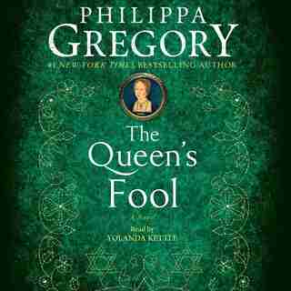The Queen's Fool: A Novel by Philippa Gregory