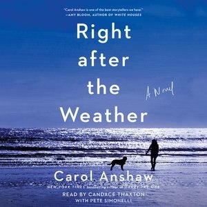 Right After The Weather: A Novel