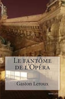 Le fantome de l'Opera