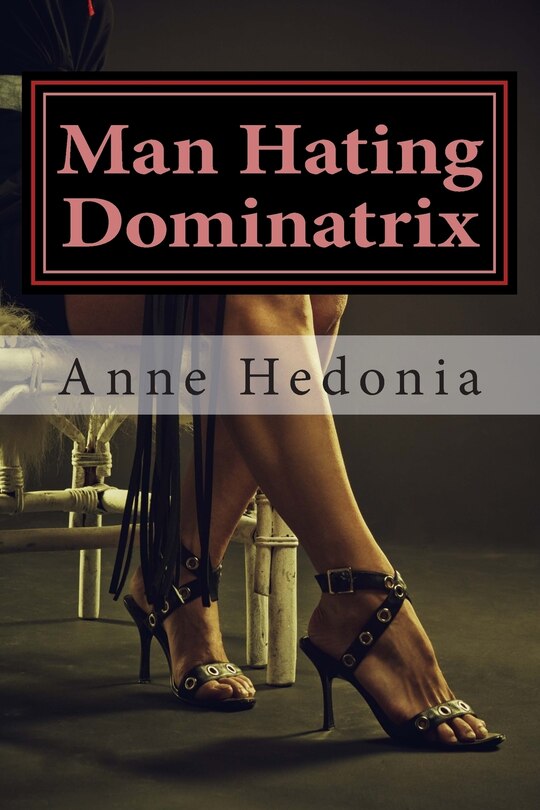 Couverture_Man Hating Dominatrix