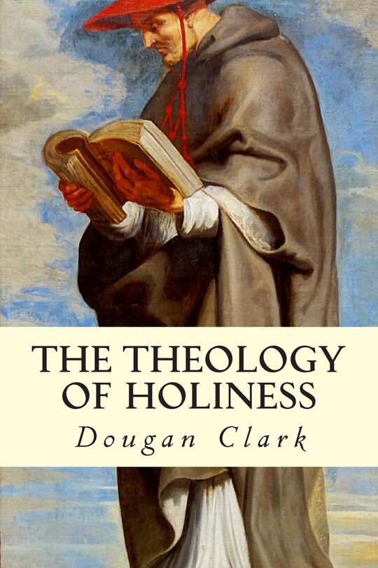 Couverture_The Theology of Holiness