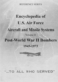 Front cover_Encyclopedia of U.S. Air Force Aircraft and Missile Systems