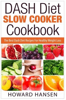 Front cover_DASH Diet Slow Cooker Cookbook