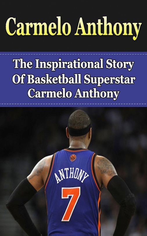 Front cover_Carmelo Anthony