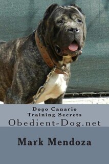 Couverture_Dogo Canario Training Secrets