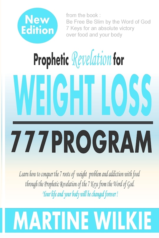 Couverture_Prophetic Revelation for Weight loss-777 Program /New Edition