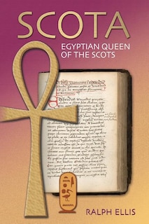Front cover_Scota, Egyptian Queen of the Scots