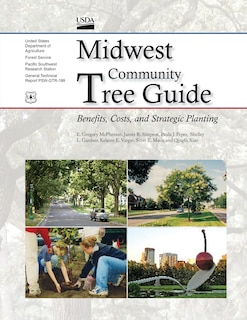 Couverture_Midwest Community Tree Guide Benefits, Cost, and Strategic Planting